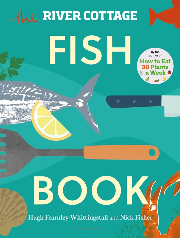 The River Cottage Fish Book