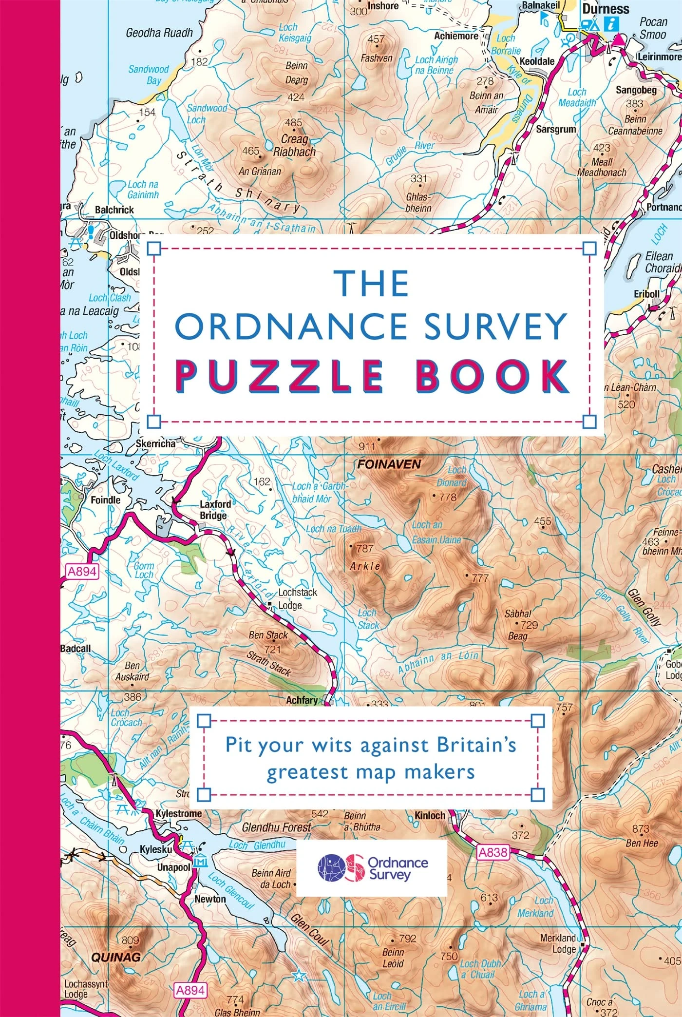 The Ordnance Survey Puzzle Book: Pit your wits against Britain's greatest map makers from your own home!
