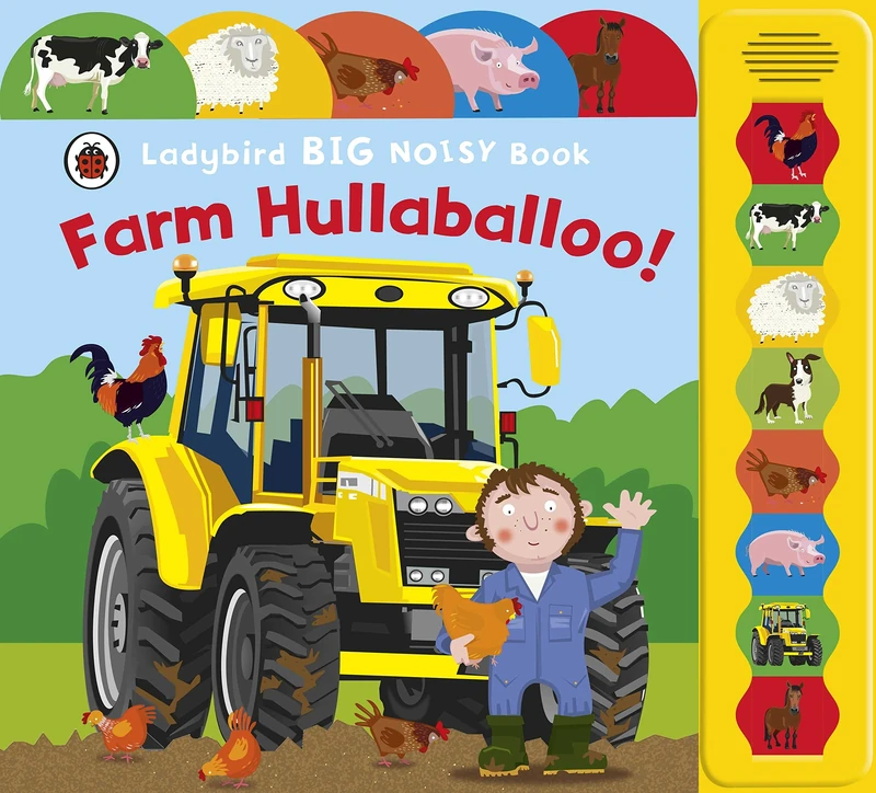 Farm Hullabaloo! Ladybird Big Noisy Book: (Sound Books)