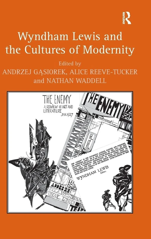 Routledge - Wyndham Lewis and the Cultures of Modernity