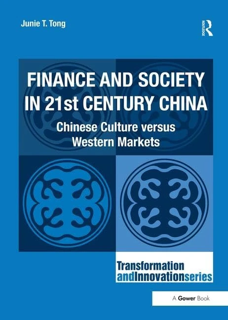 Routledge - Finance and Society in 21st Century China Book