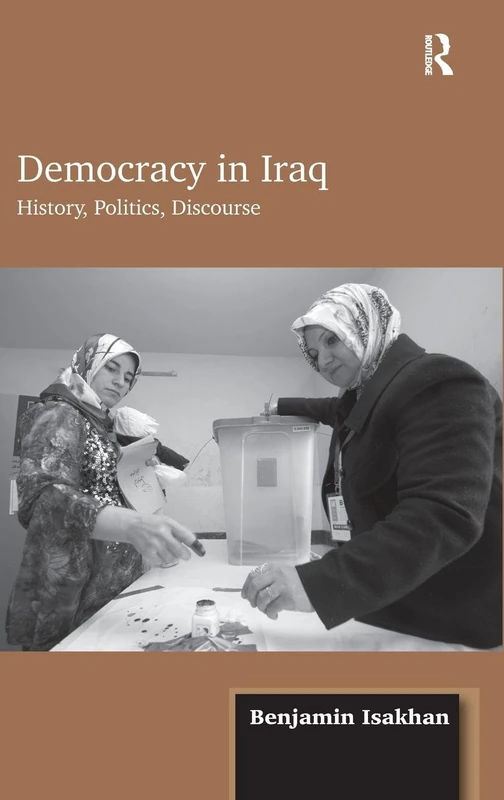 Democracy in Iraq: History, Politics, Discourse - Image 1