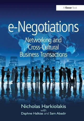e-Negotiations: Networking and Cross-Cultural Business Transactions