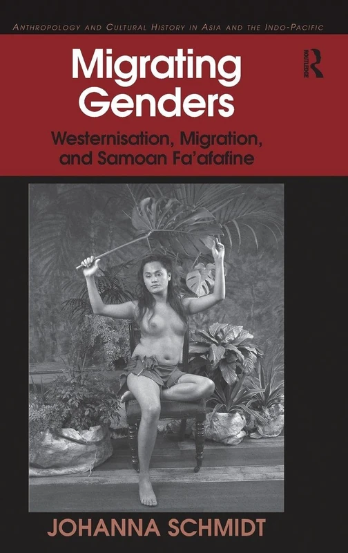 Routledge Migrating Genders: Samoa Fa'afafine Anthropology Book - Image 1