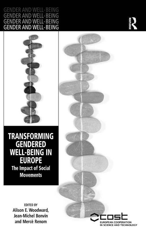 Routledge - Transforming Gendered Well-Being in Europe