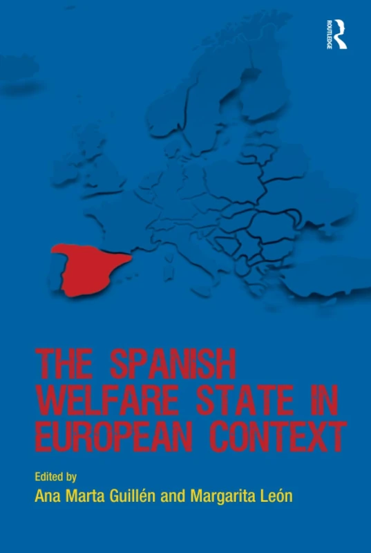 The Spanish Welfare State in European Context