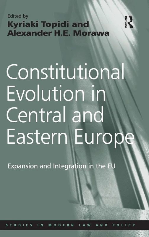 Routledge Constitutional Evolution in Central and Eastern Europe