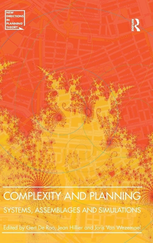 Routledge Complexity and Planning: Systems, Assemblages and Simulations