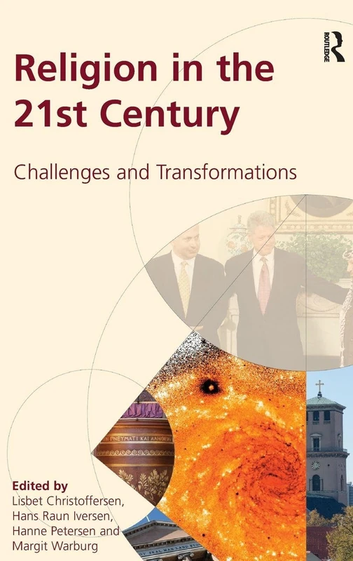 Routledge - Religion in the 21st Century: Challenges and Transformations