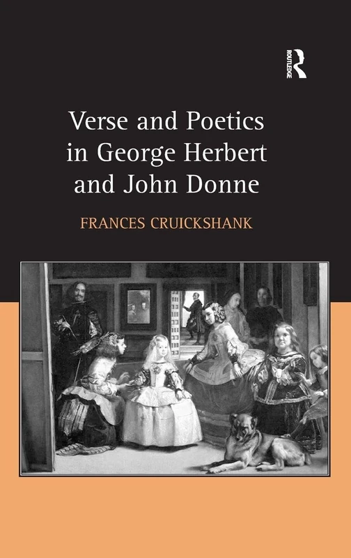 Routledge - Verse and Poetics in George Herbert and John Donne