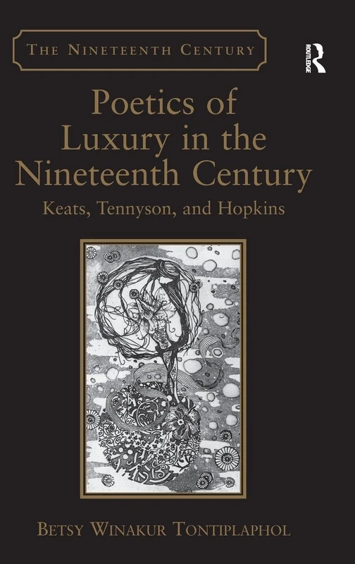 Routledge - Poetics of Luxury in the Nineteenth Century