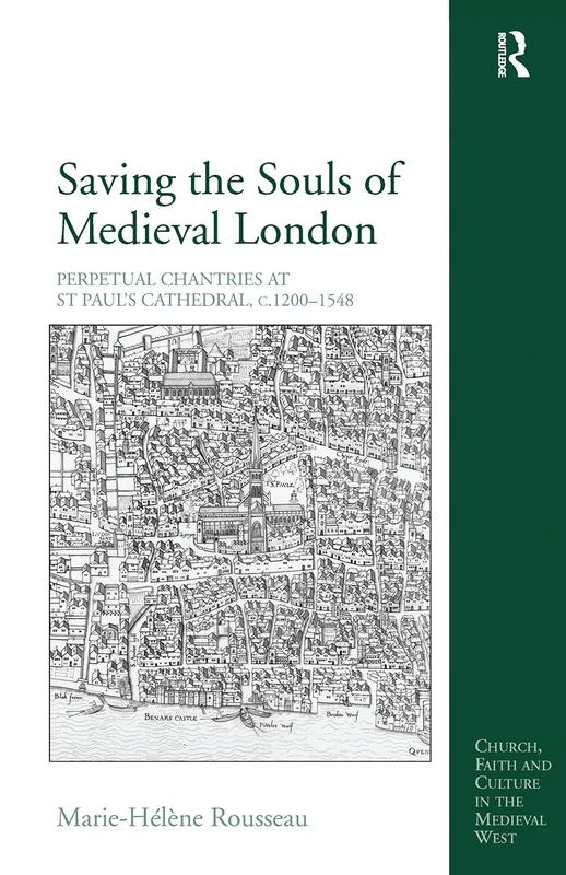 Routledge - Saving the Souls of Medieval London - St Pauls