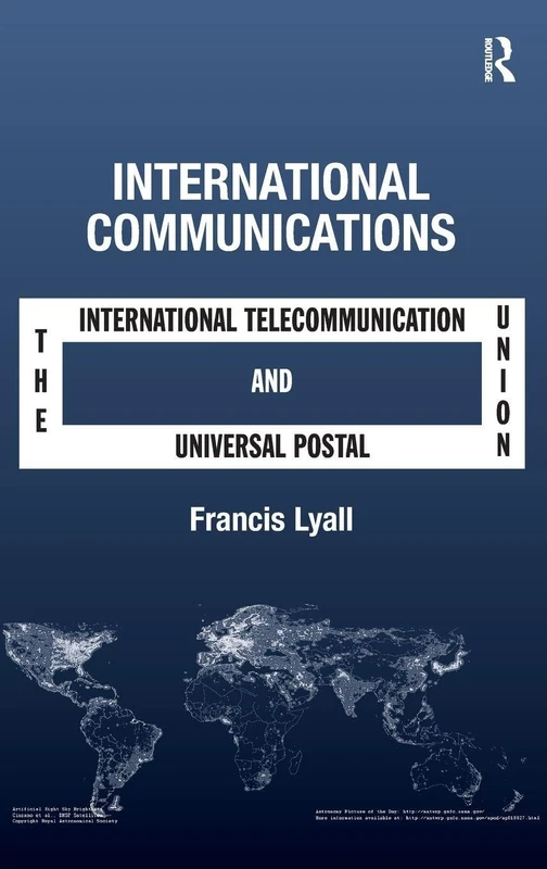 International Communications: The International Telecommunication Union and the Universal Postal Union - Image 1