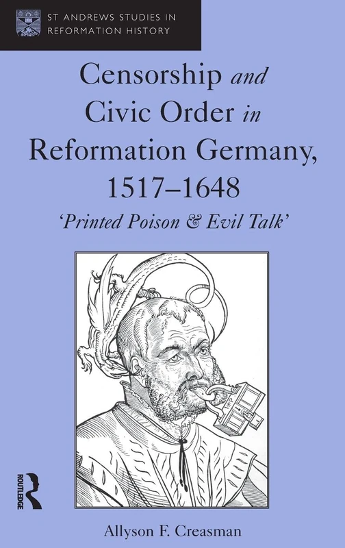 Routledge - Censorship and Civic Order in Reformation Germany