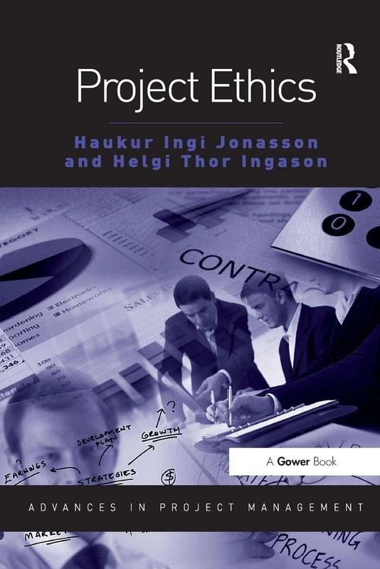 Project Ethics (Routledge Frontiers in Project Management)
