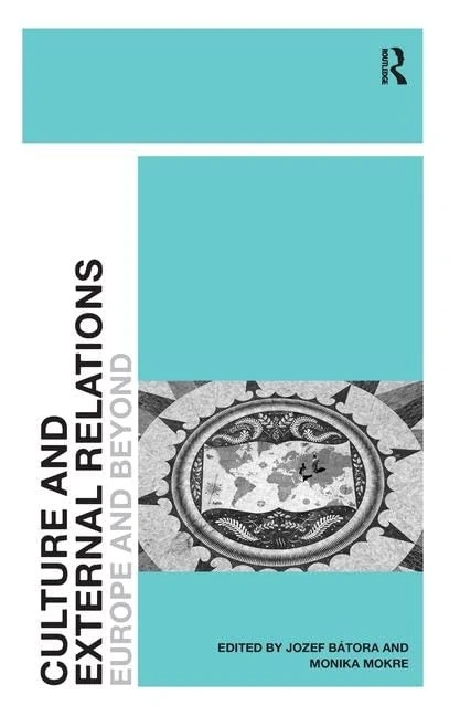 Culture and External Relations: Europe and Beyond