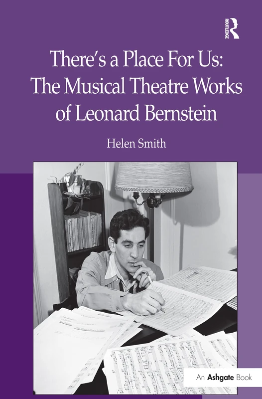There's a Place For Us: The Musical Theatre Works of Leonard Bernstein - Image 1