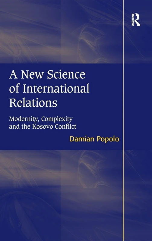 Routledge - A New Science of International Relations Book - Image 1
