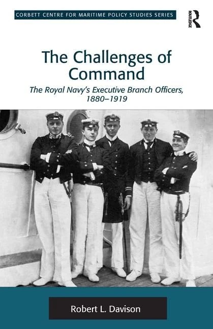 Routledge - The Challenges of Command: Royal Navy Officers