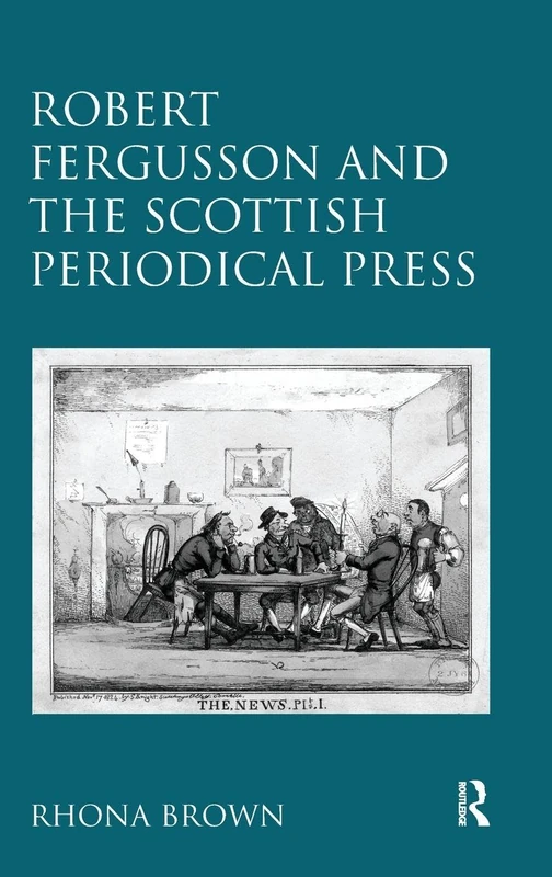 Routledge - Robert Fergusson and the Scottish Periodical Press