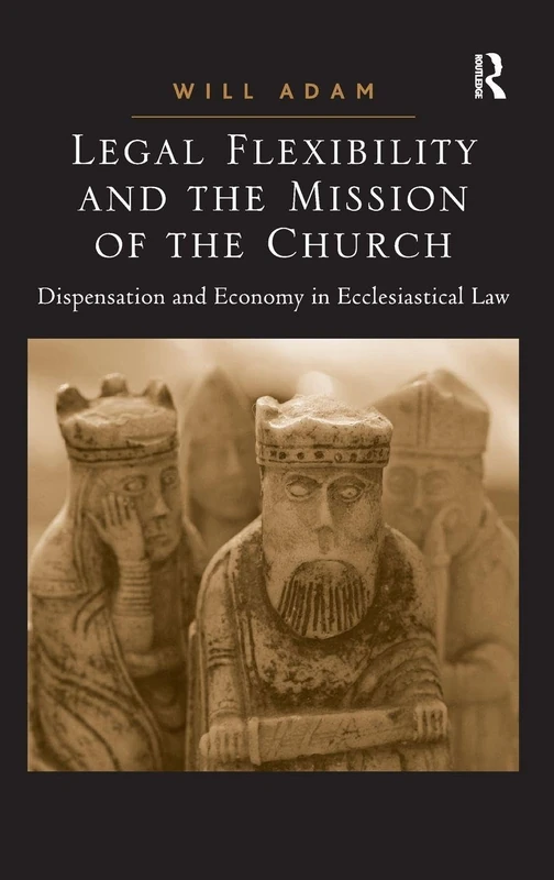 Routledge - Legal Flexibility and the Mission of the Church - Image 1