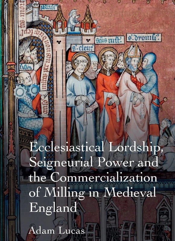 Routledge - Ecclesiastical Lordship and Medieval Milling Study - Image 1