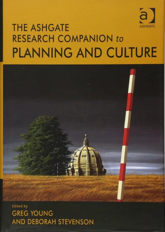 The Routledge Research Companion to Planning and Culture
