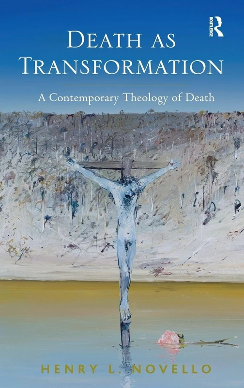 Death as Transformation: A Contemporary Theology of Death - Image 1