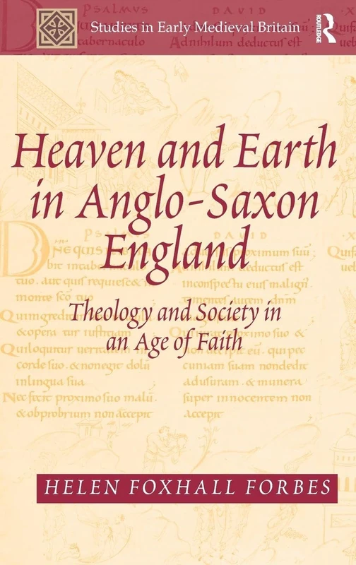 Routledge - Heaven and Earth in Anglo-Saxon England Book
