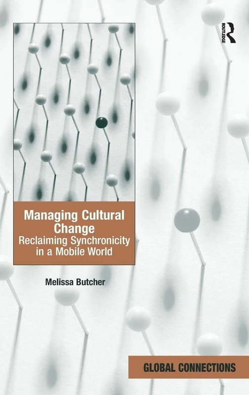 Routledge Managing Cultural Change - Hardcover Book