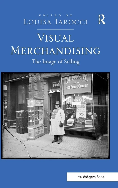 Visual Merchandising: The Image of Selling