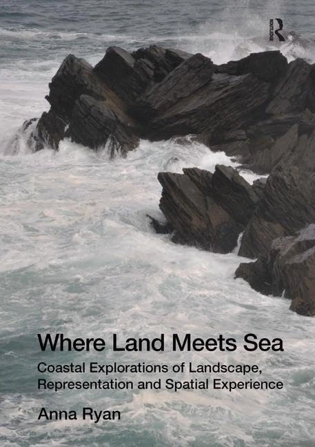 Where Land Meets Sea: Coastal Explorations of Landscape, Representation and Spatial Experience - Image 1