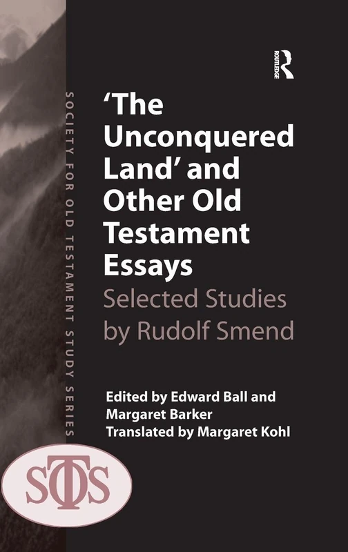 The Unconquered Land by Rudolf Smend - Routledge Essays