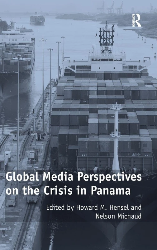 Routledge - Global Media Perspectives on the Crisis in Panama