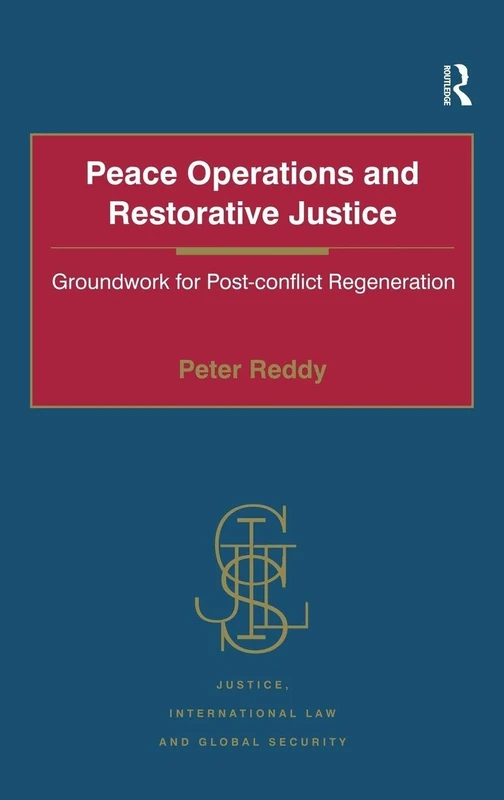 Routledge Peace Operations and Restorative Justice Book