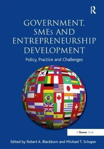Routledge - Government, SMEs and Entrepreneurship Development