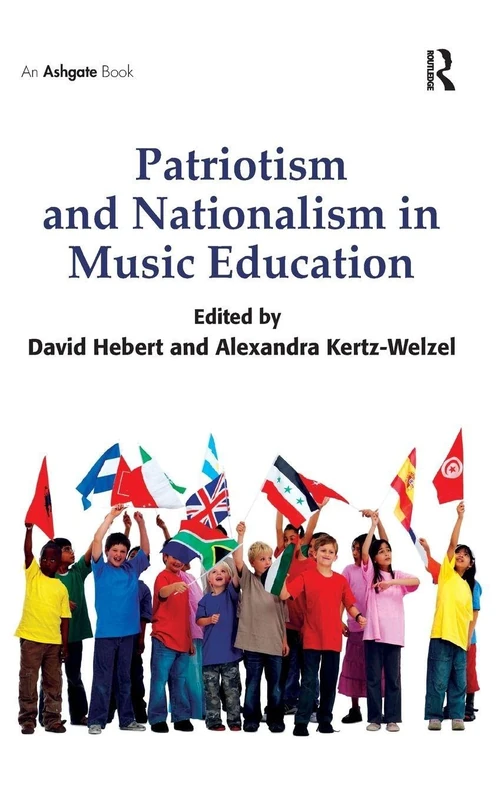 Routledge - Patriotism and Nationalism in Music Education