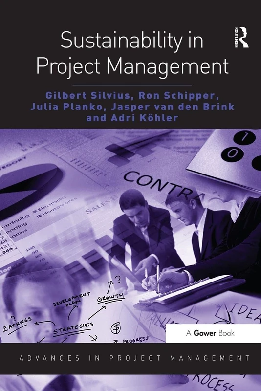 Sustainability in Project Management (Routledge Frontiers in Project Management)