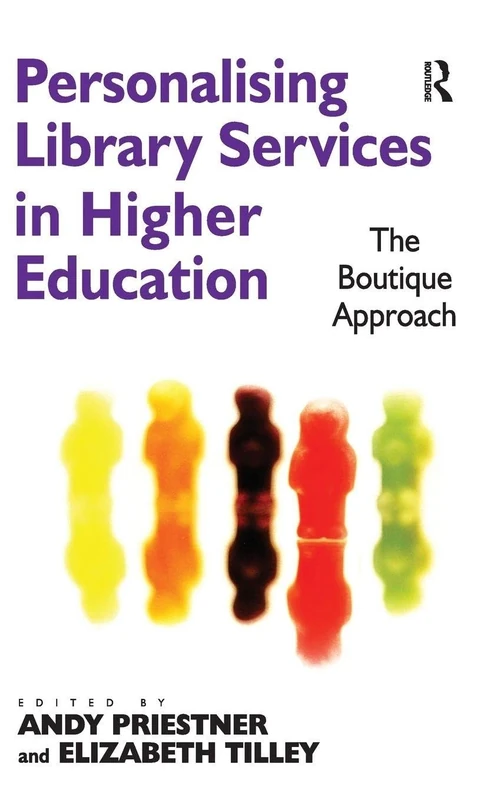 Personalising Library Services in Higher Education: The Boutique Approach
