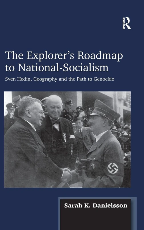 Routledge - The Explorer's Roadmap to National-Socialism Book