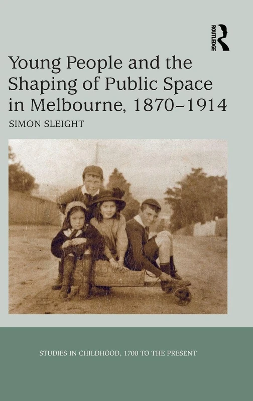 Routledge - Young People and the Shaping of Public Space - Image 1