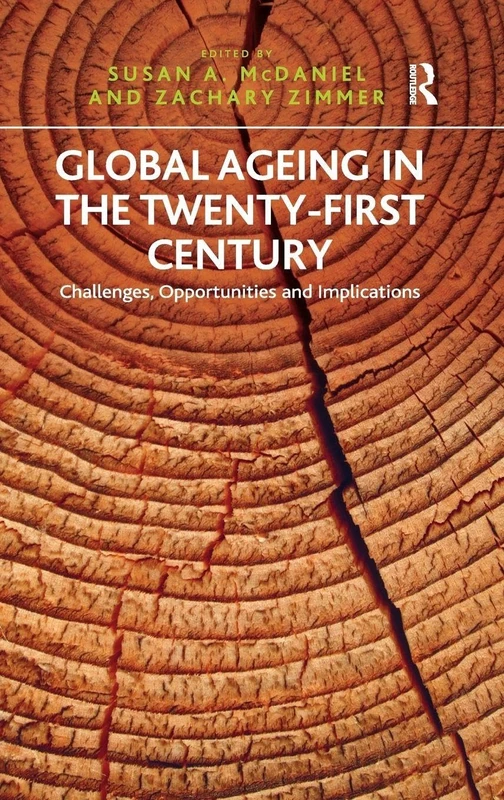 Routledge - Global Ageing in the Twenty-First Century Book
