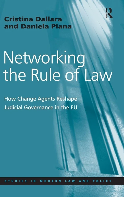 Routledge - Networking the Rule of Law in the EU Book