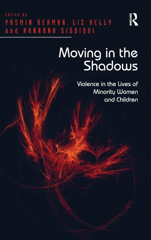 Moving in the Shadows - Routledge Sociology Book
