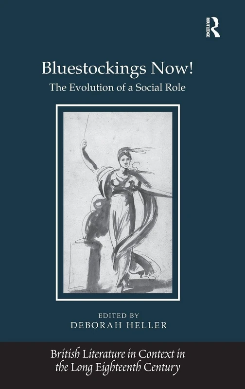 Routledge Bluestockings Now! - British Literature History Book