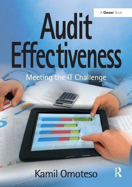 Audit Effectiveness: Meeting the IT Challenge