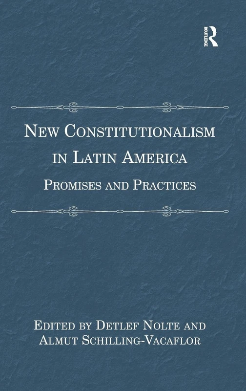 Routledge - New Constitutionalism in Latin America Book