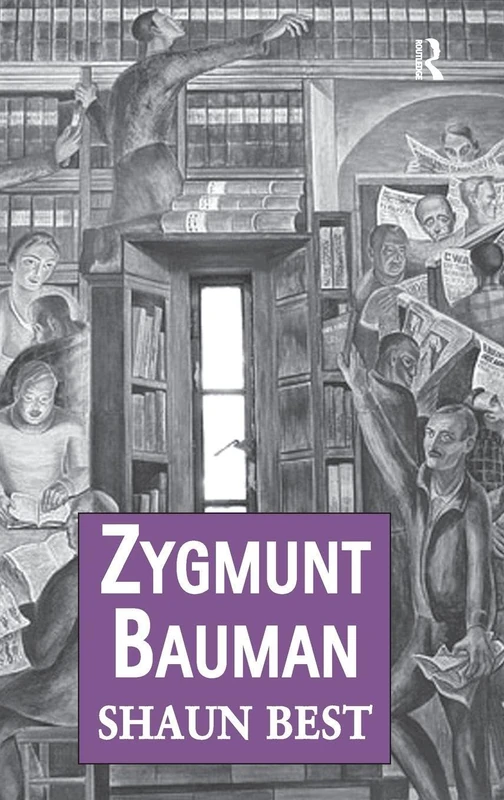 Zygmunt Bauman: Why Good People do Bad Things (Public Intellectuals and the Sociology of Knowledge)