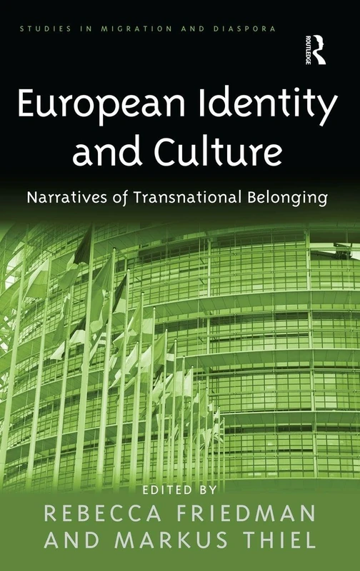 Routledge European Identity and Culture - Diaspora Studies Book