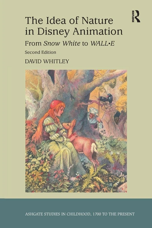 Routledge - The Idea of Nature in Disney Animation Book